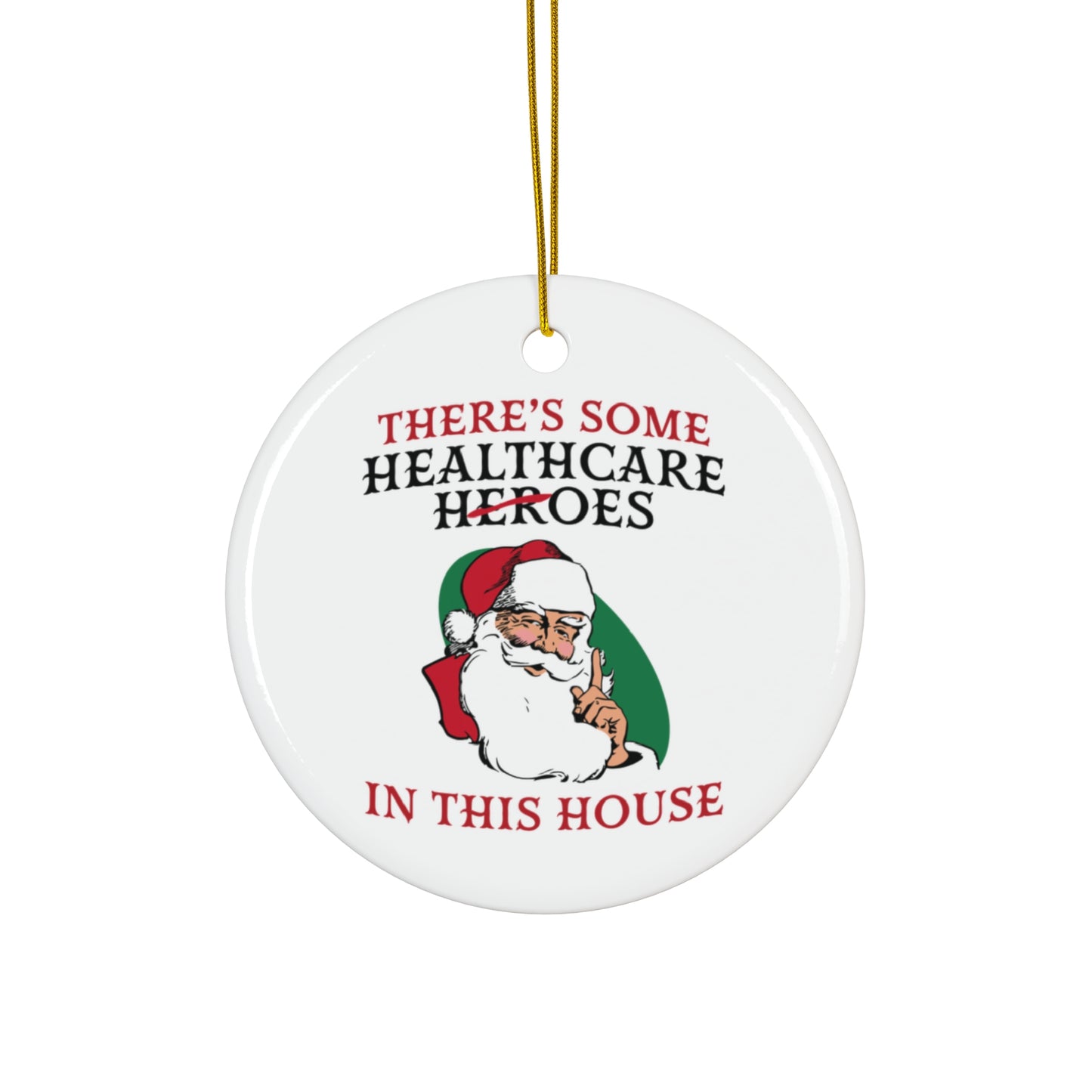 Santa Hoes in this House Christmas Tree Ornament
