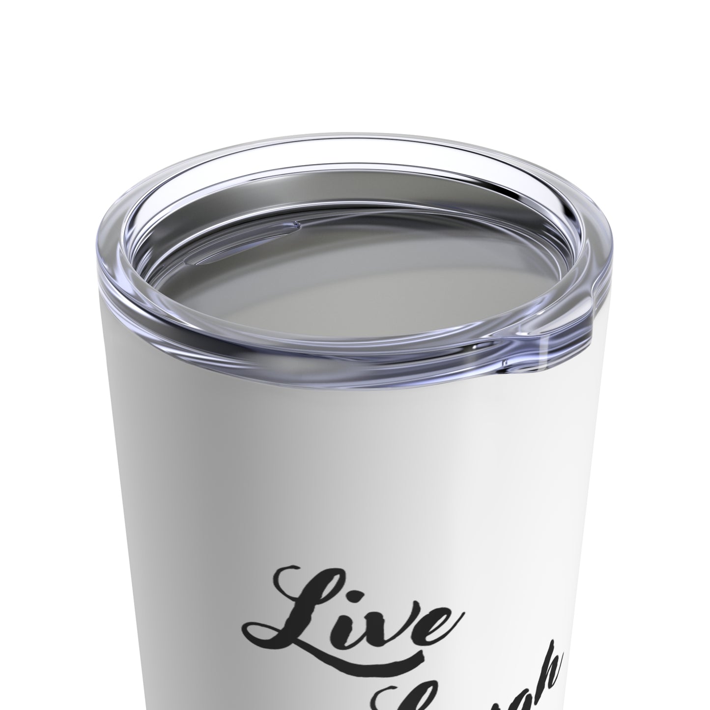 Live Laugh Lorazepam Tumbler