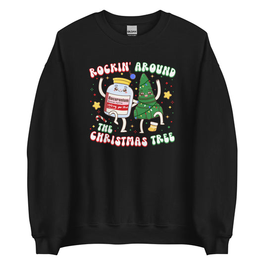 Rockin' Around The Christmas Tree Sweatshirt