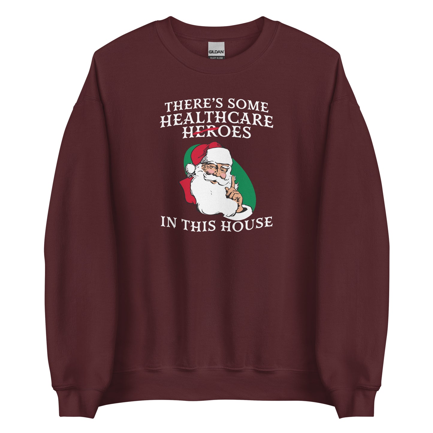Santa There's Some Hoes In This House Sweatshirt