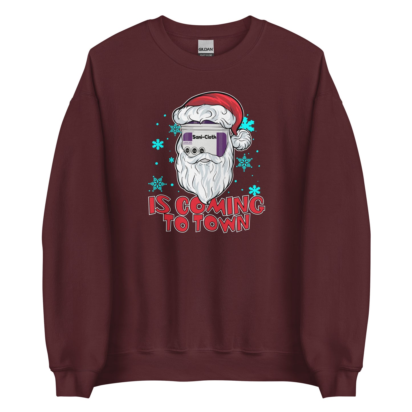 Sani Cloth Is Coming To Town Sweatshirt