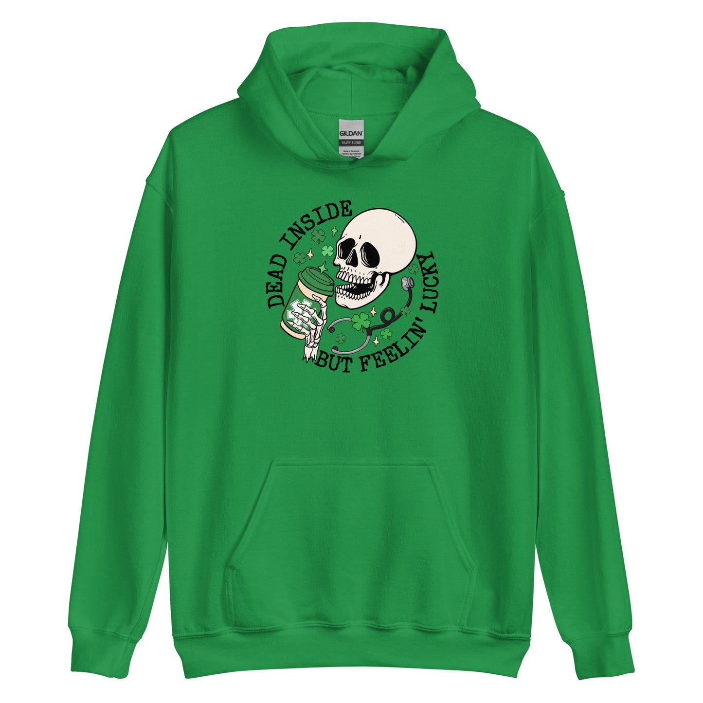 Dead Inside But Feelin' Lucky Hoodie