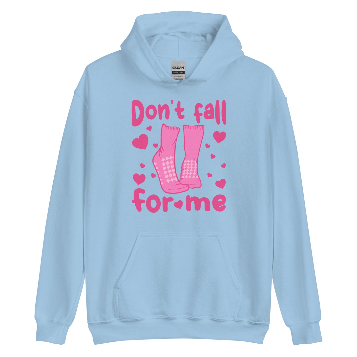 Don't Fall For Me Grippy Socks Hoodie