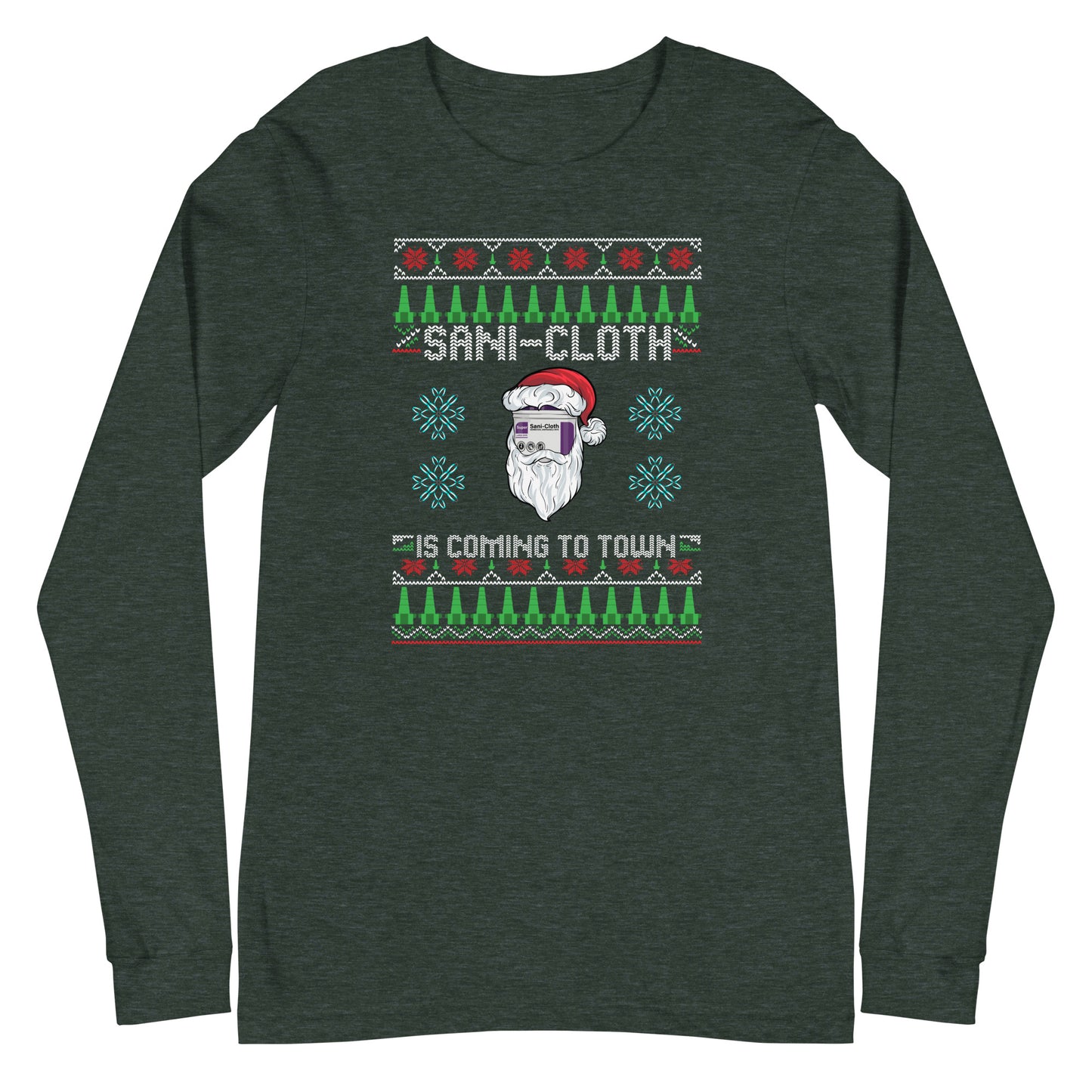 Sani Cloth Is Coming To Town Ugly Christmas Long Sleeve Tee