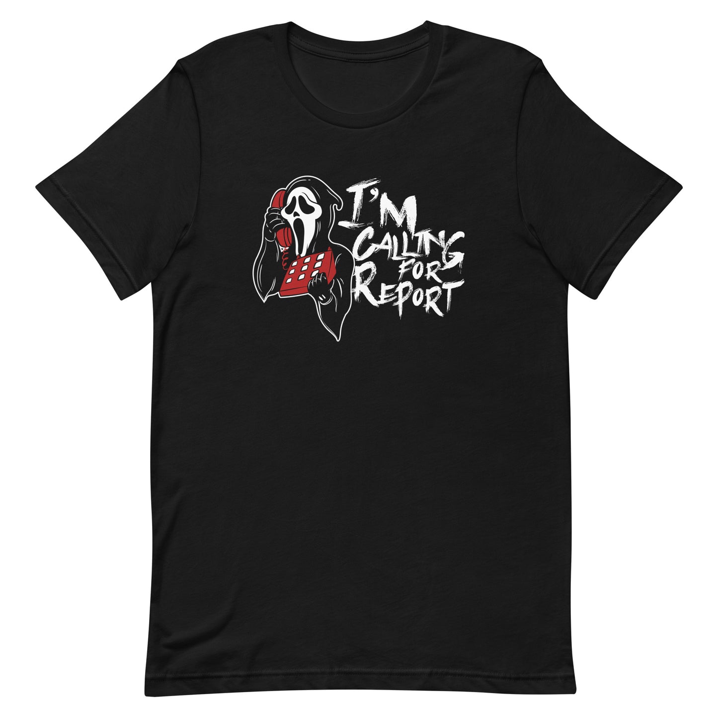 I'm Calling For Report Ghostface Tee