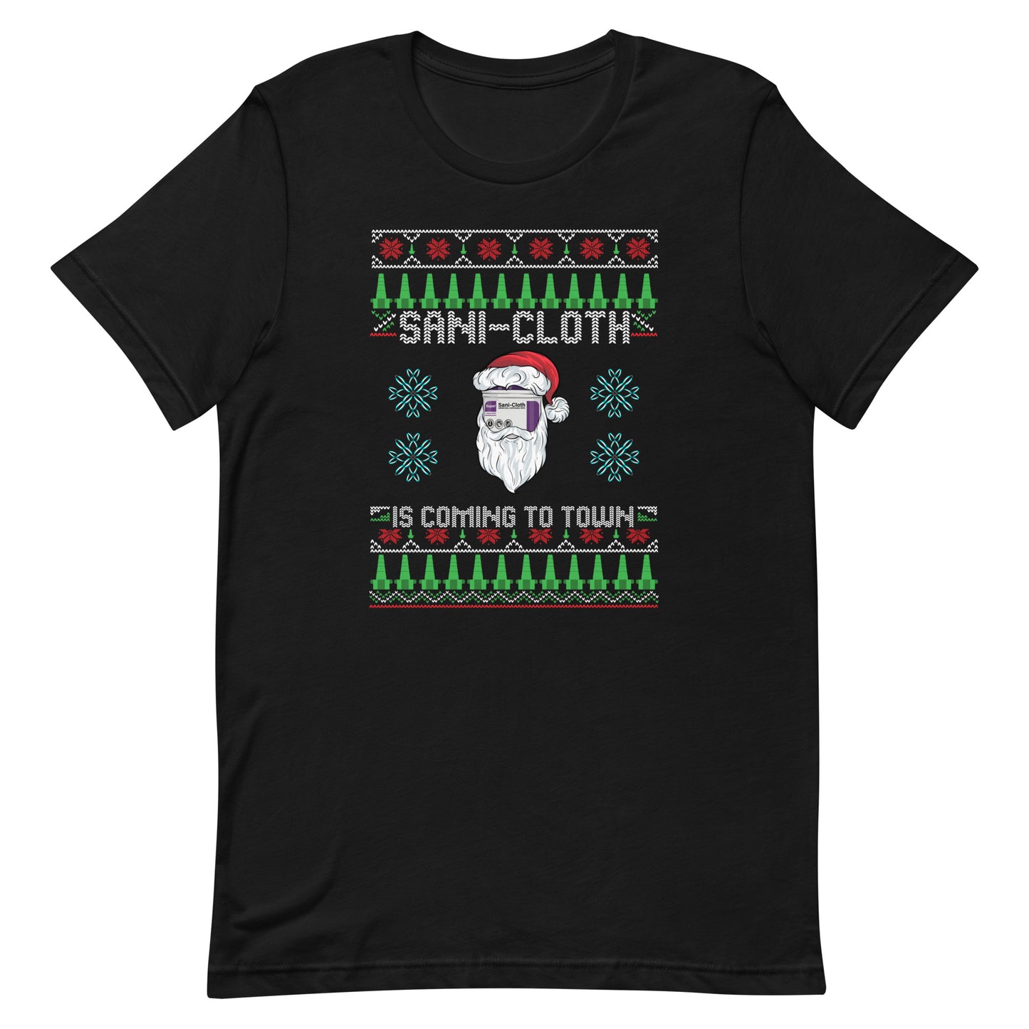 Sani Cloth Is Coming To Town Ugly Christmas Tee