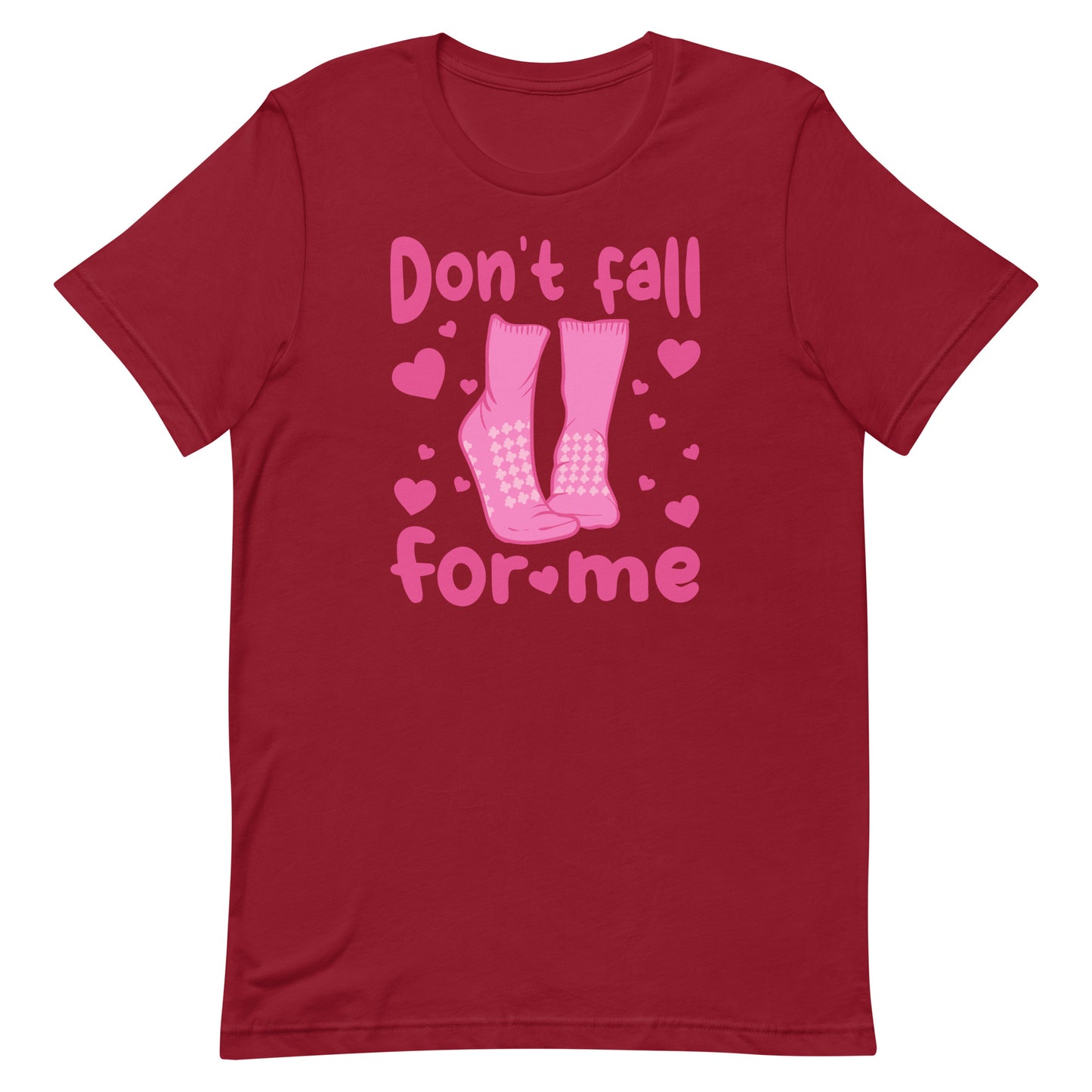 Don't Fall For Me Grippy Socks Tee