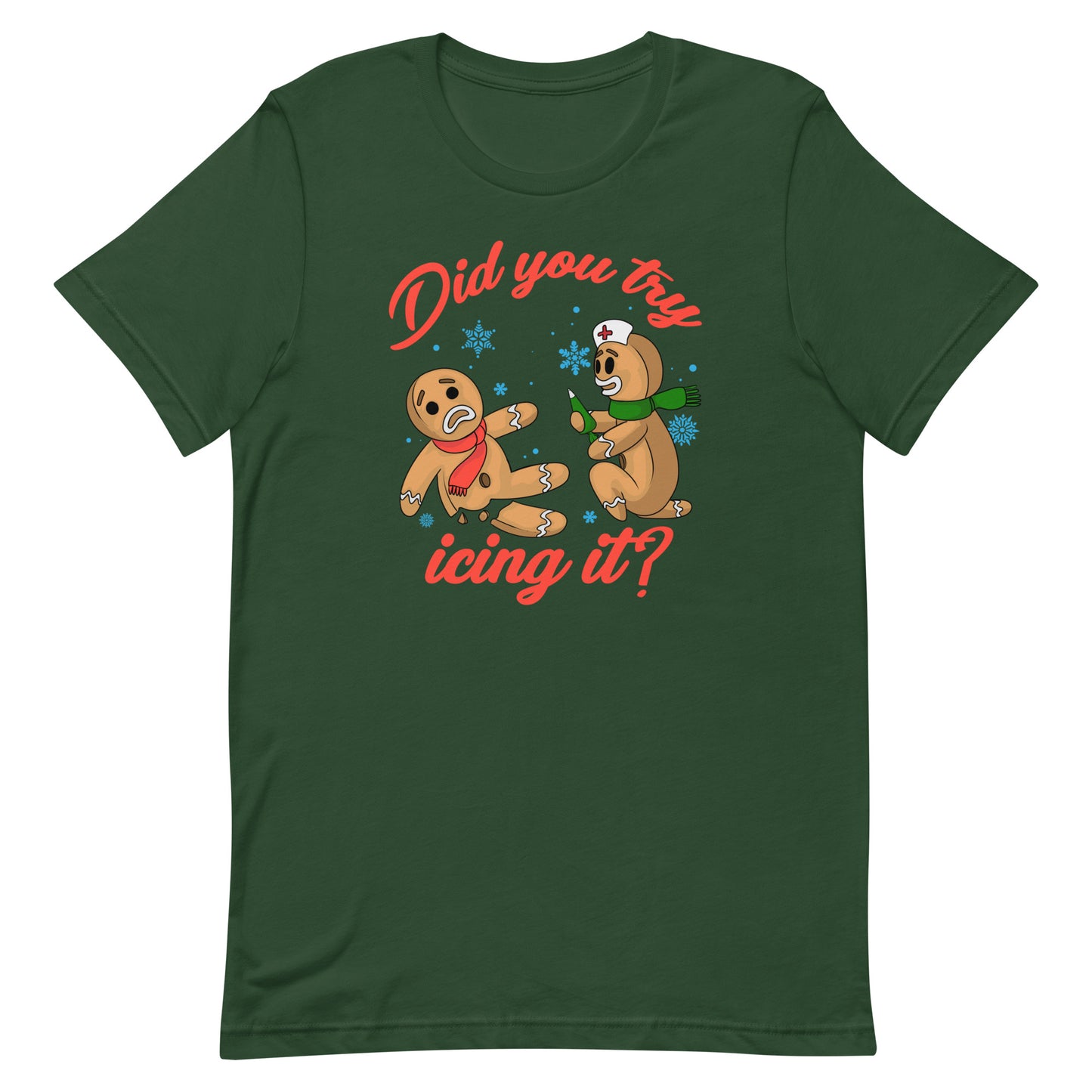 Did You Try Icing It Tee