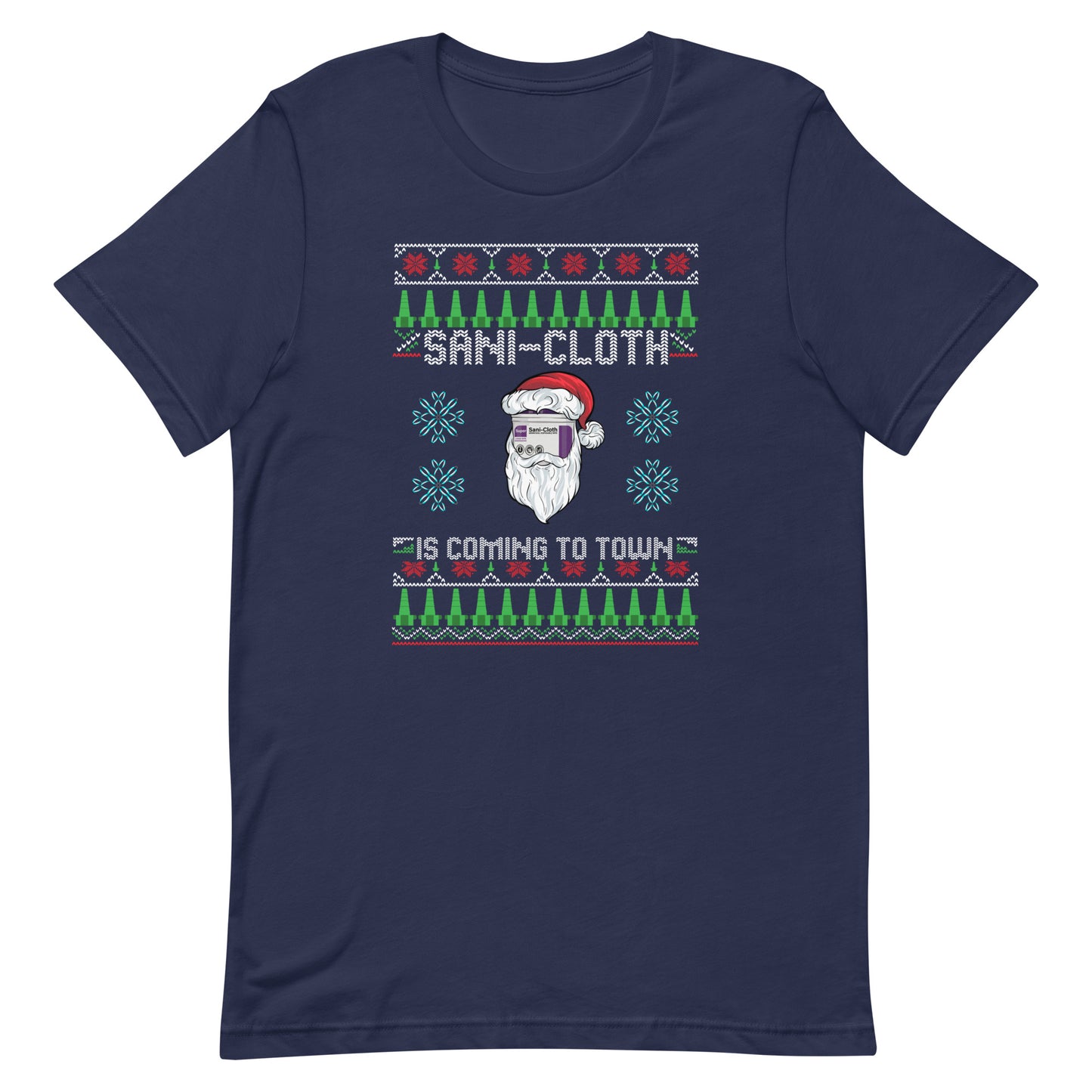 Sani Cloth Is Coming To Town Ugly Christmas Tee