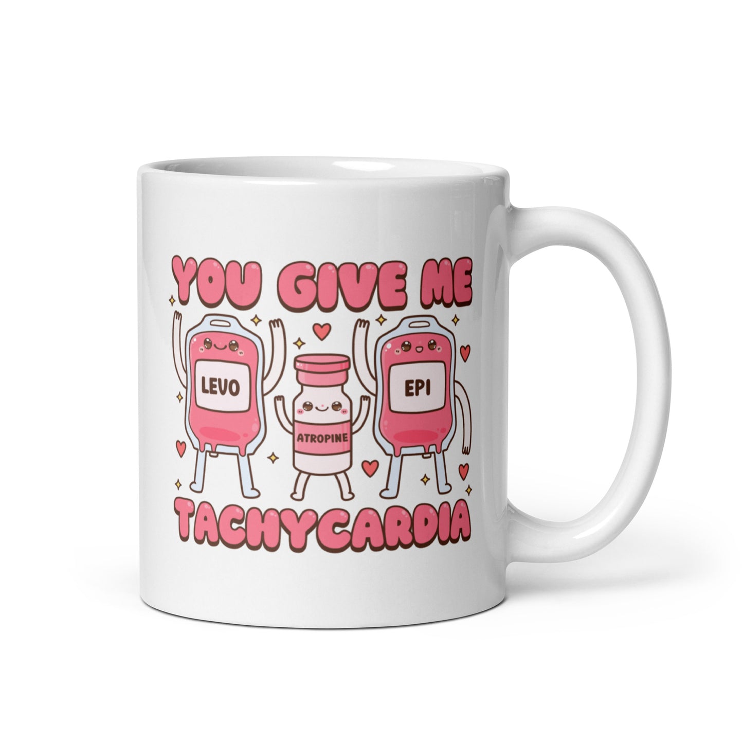 You Give Me Tachycardia Mug