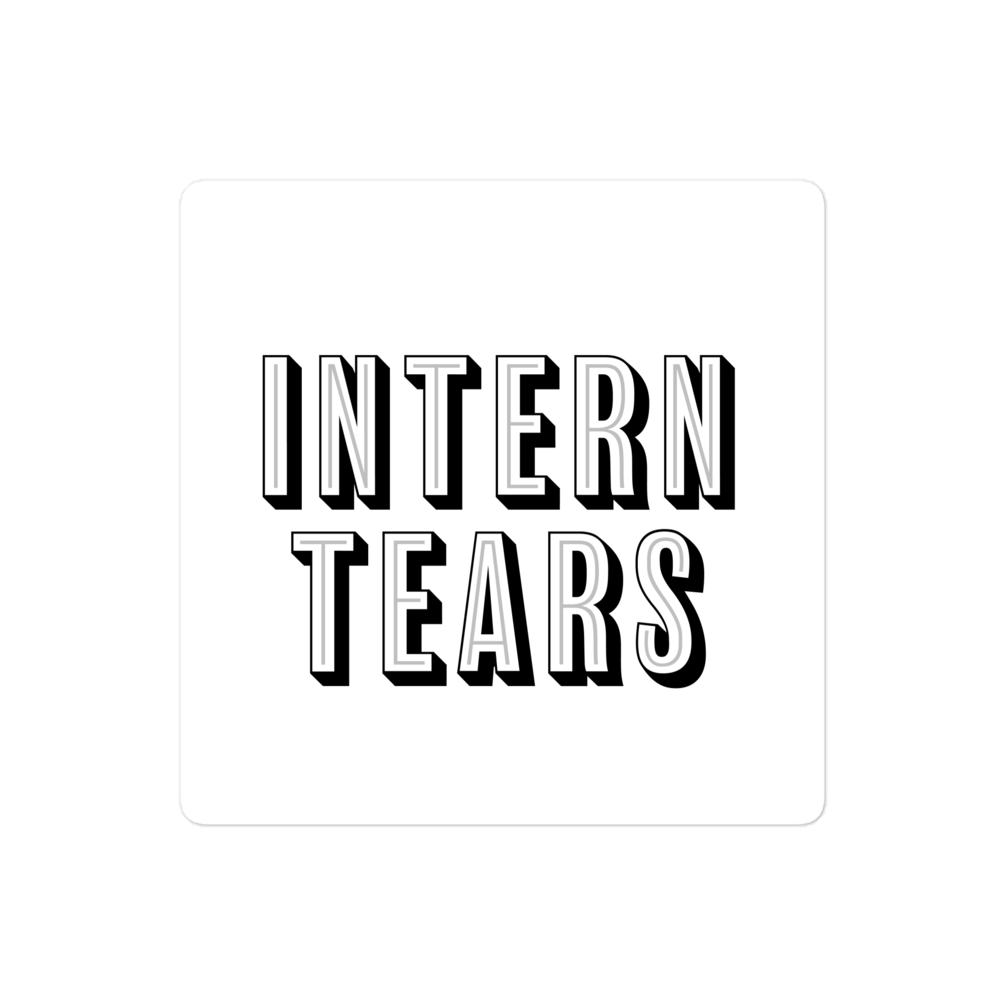 Intern Tears Sticker