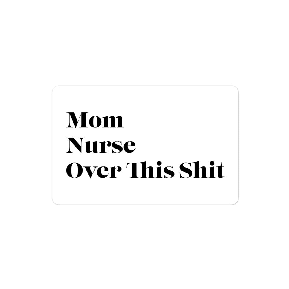 Over This Shit Sticker