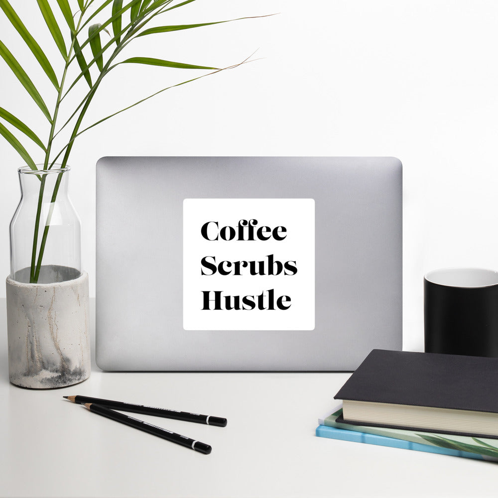 Coffee Scrubs Hustle Sticker