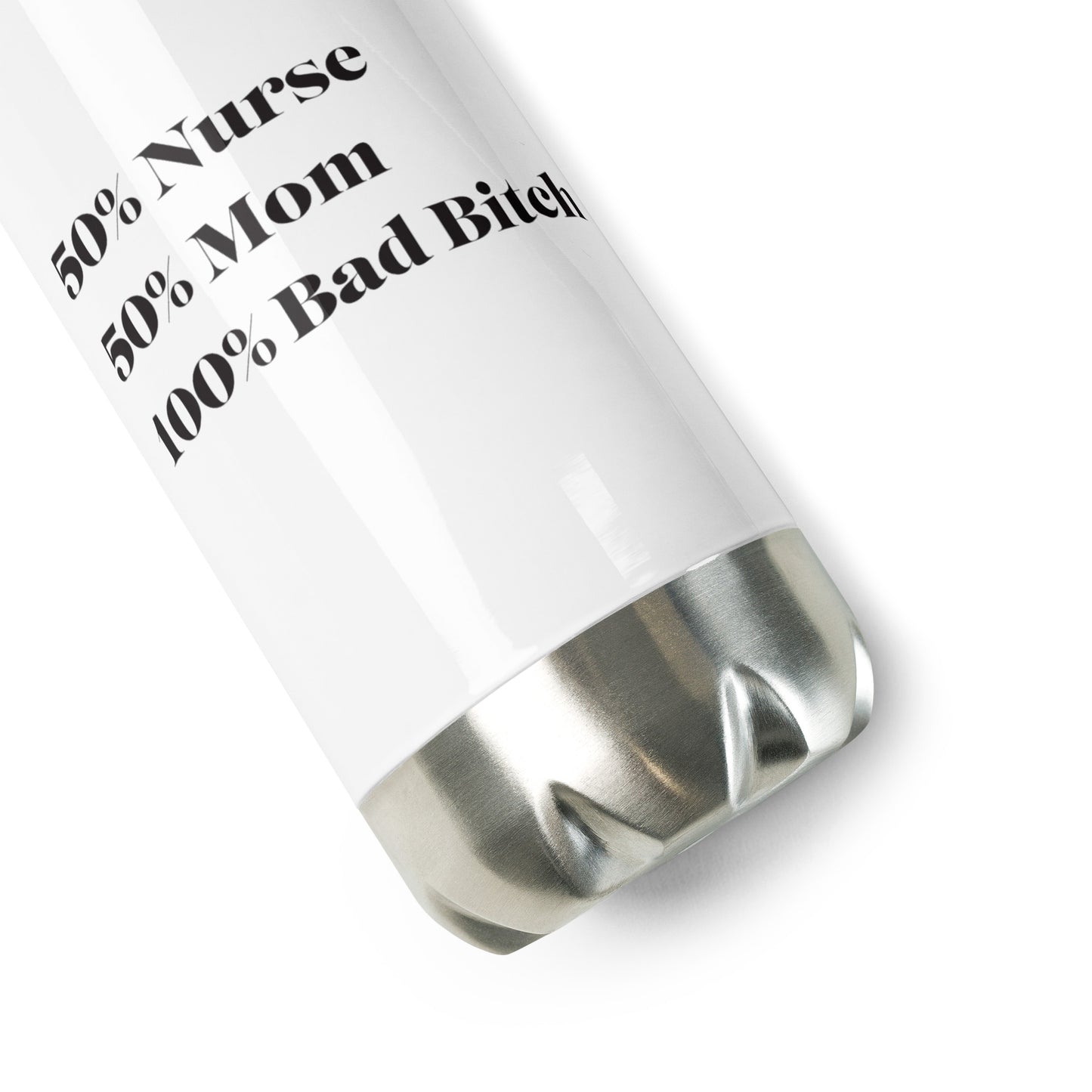 100% Bad Bitch Water Bottle