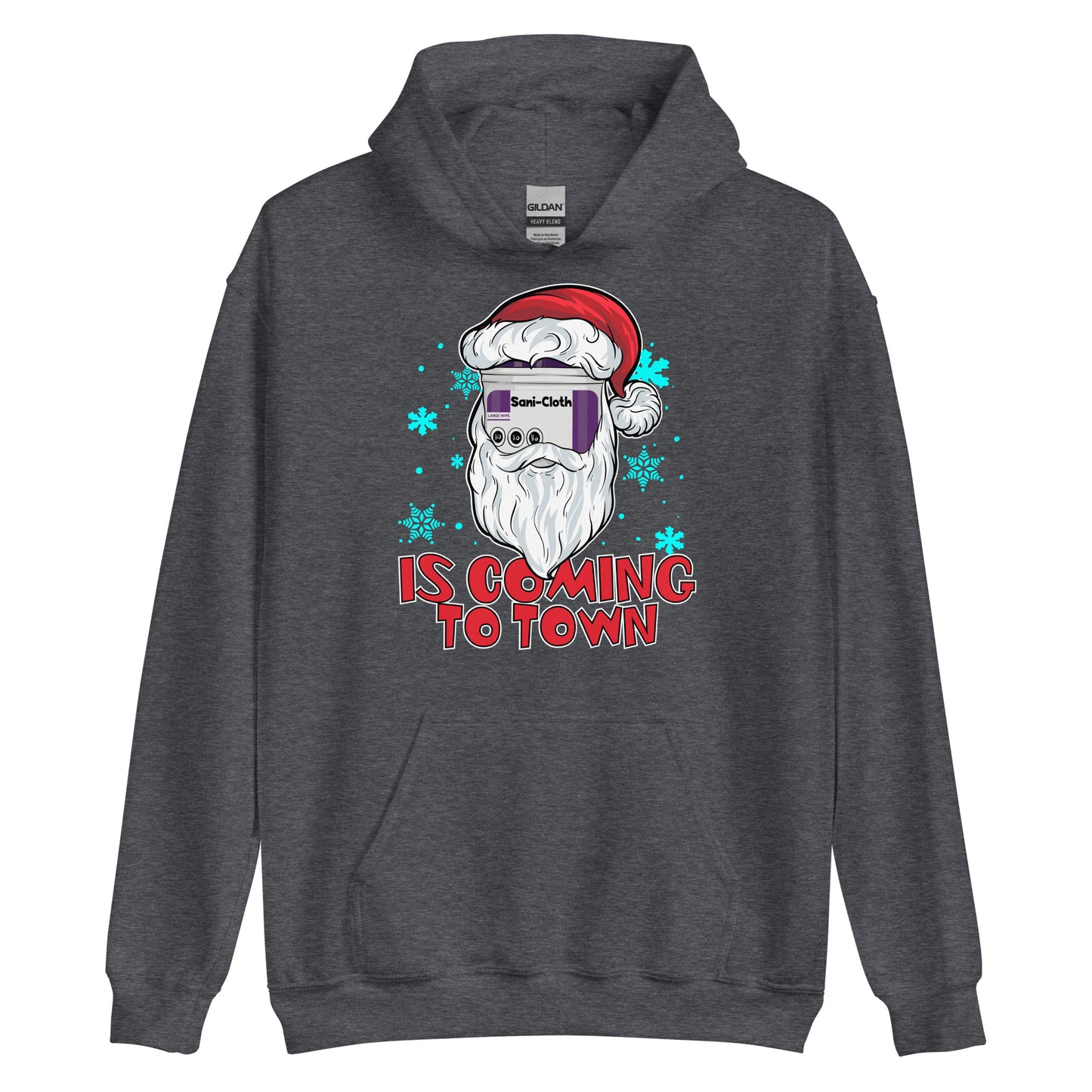 Sani Cloth is Coming to Town Hoodie