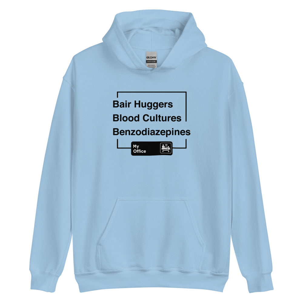 Bair Huggers, Blood Cultures, Benzodiazepines Hoodie
