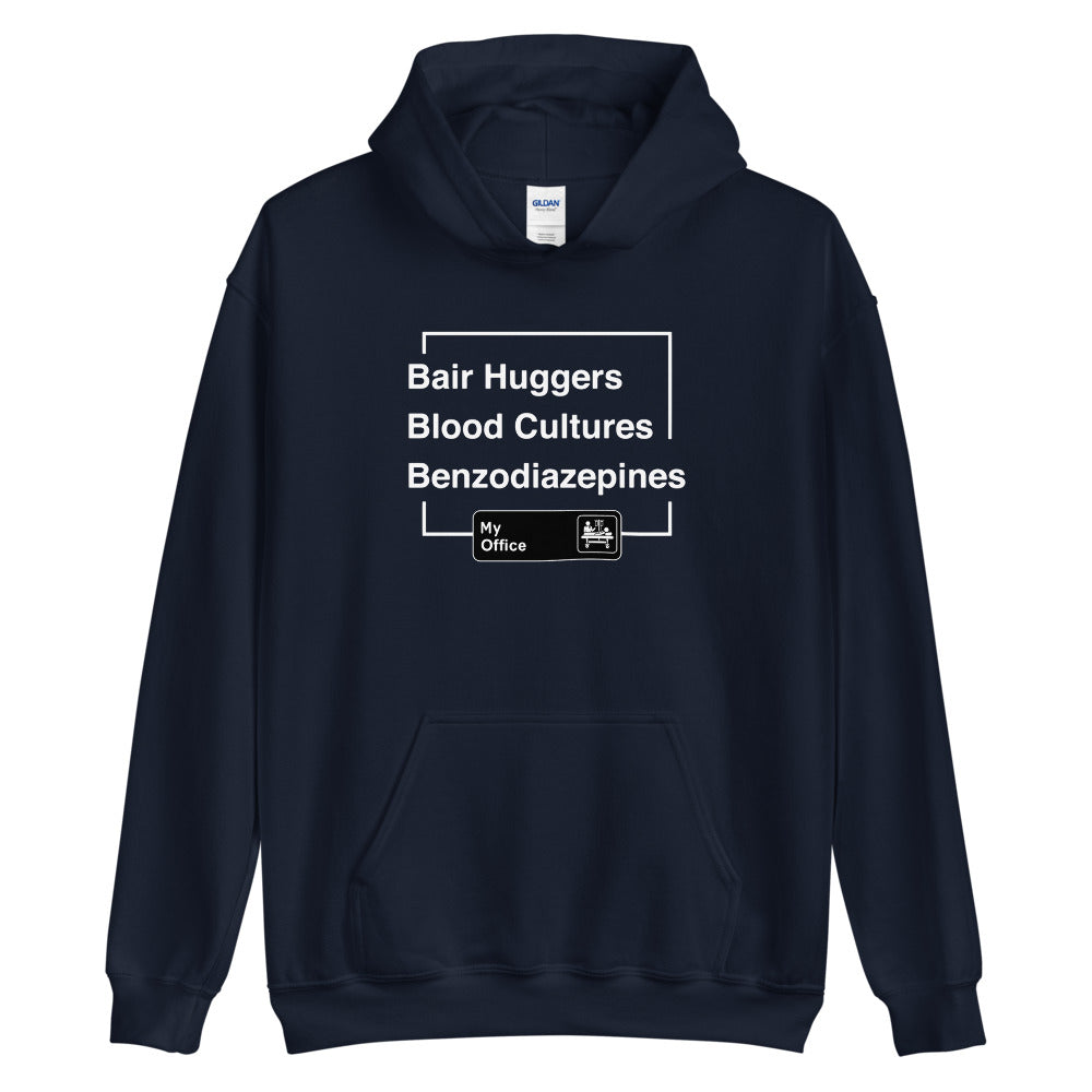 Bair Huggers, Blood Cultures, Benzodiazepines Hoodie