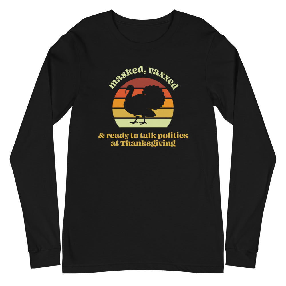 Masked & Vaxxed Thanksgiving Long Sleeve Tee