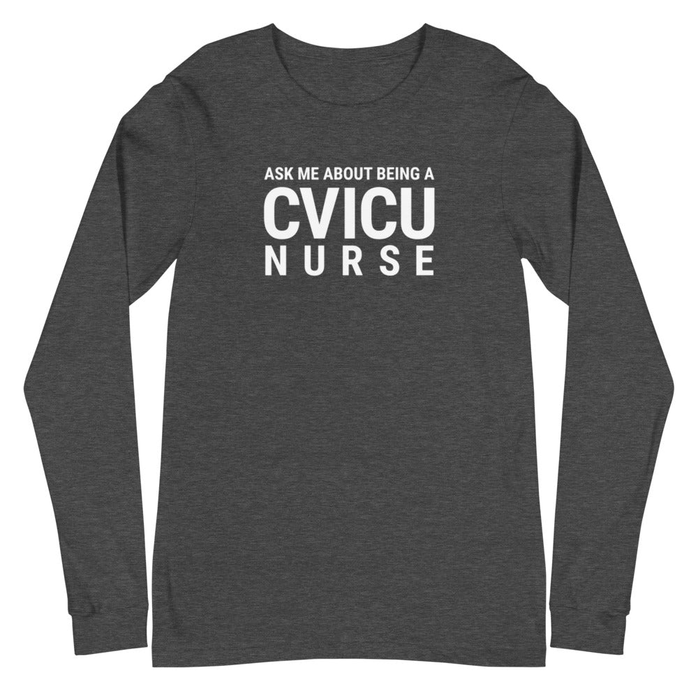 CVICU NURSE Long Sleeve Tee