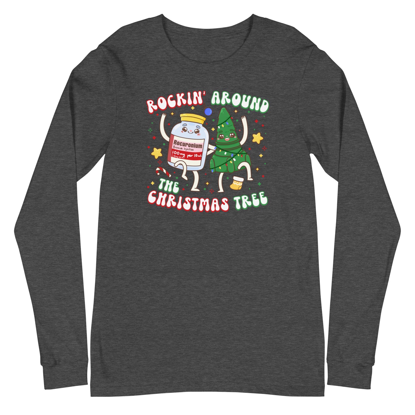 Rockin' Around the Christmas Tree Long Sleeve Tee