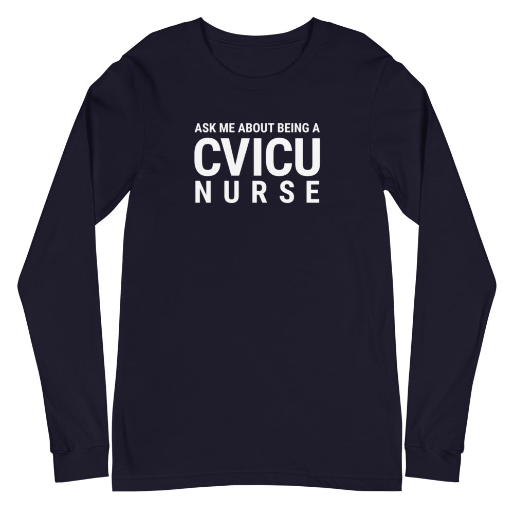CVICU NURSE Long Sleeve Tee