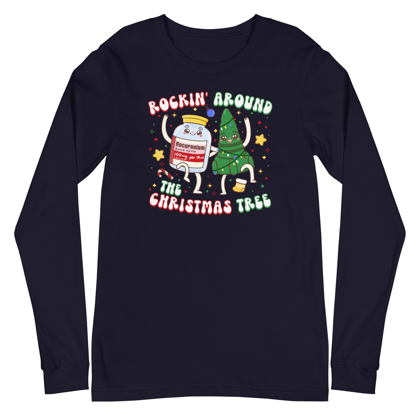 Rockin' Around the Christmas Tree Long Sleeve Tee
