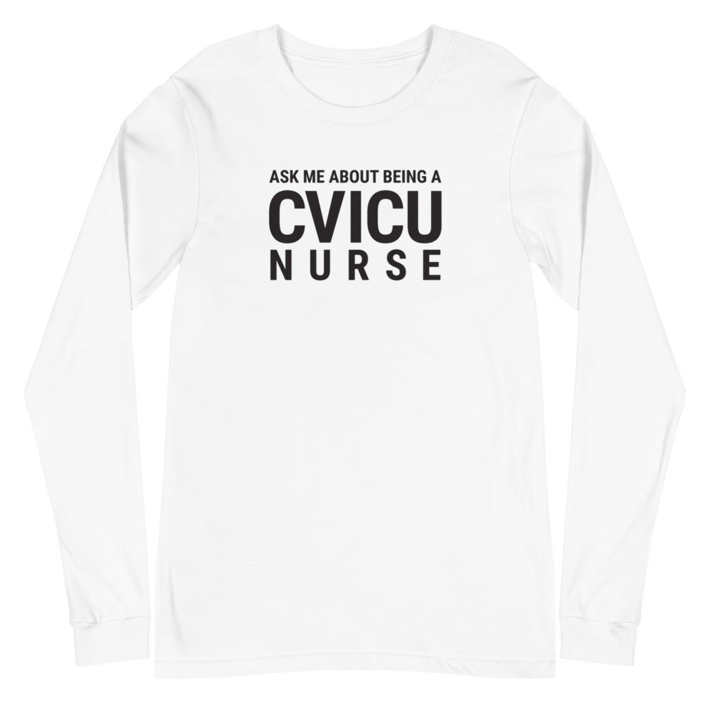 CVICU NURSE Long Sleeve Tee