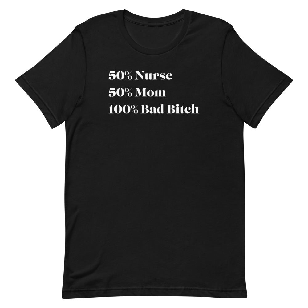 100% Bad Bitch Tee