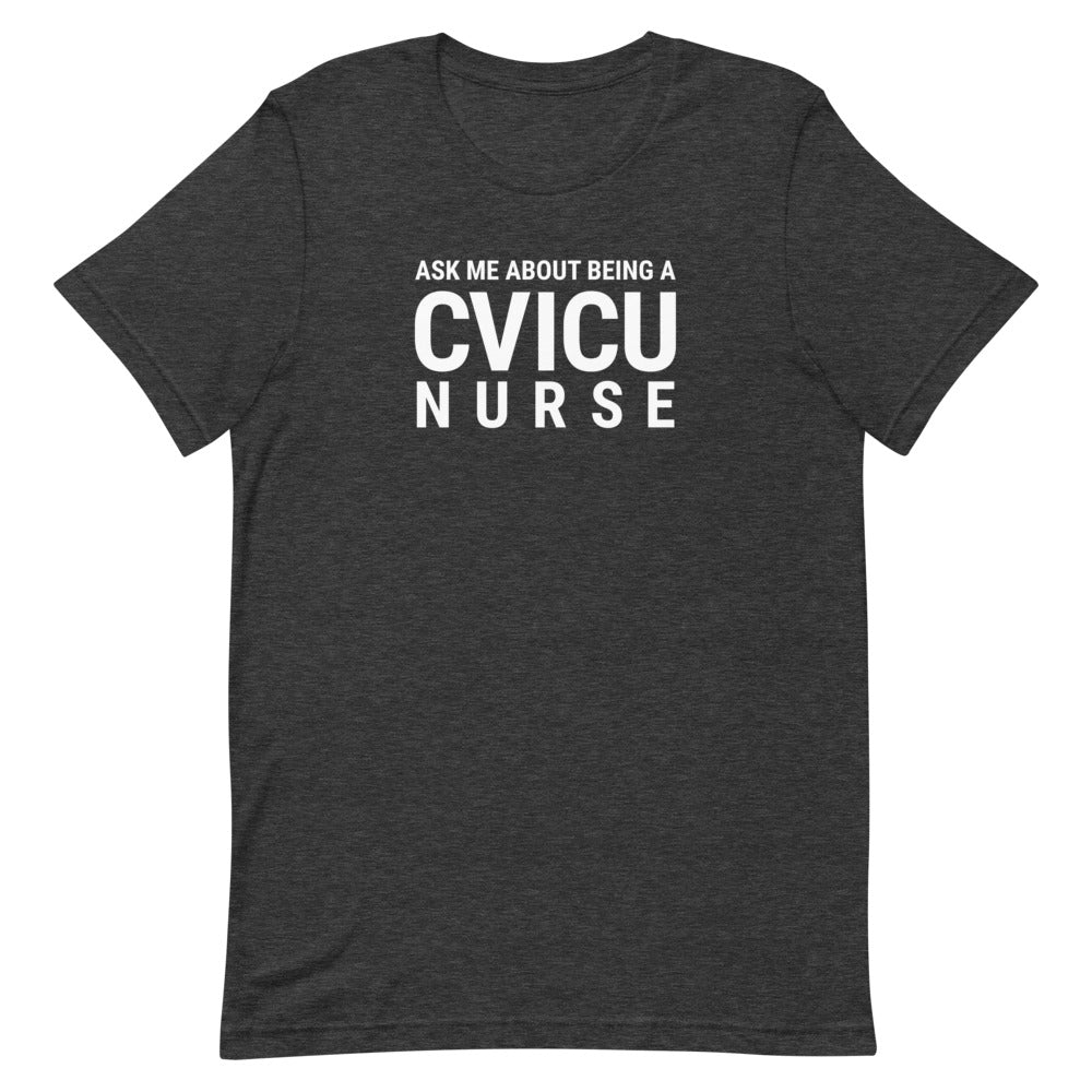 CVICU NURSE Tee