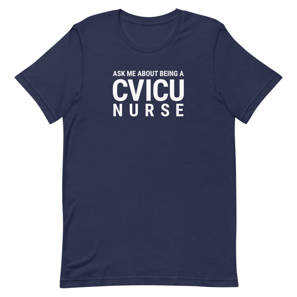 CVICU NURSE Tee