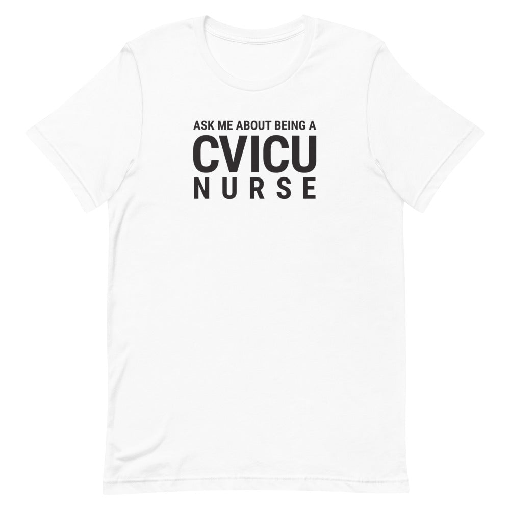 CVICU NURSE Tee