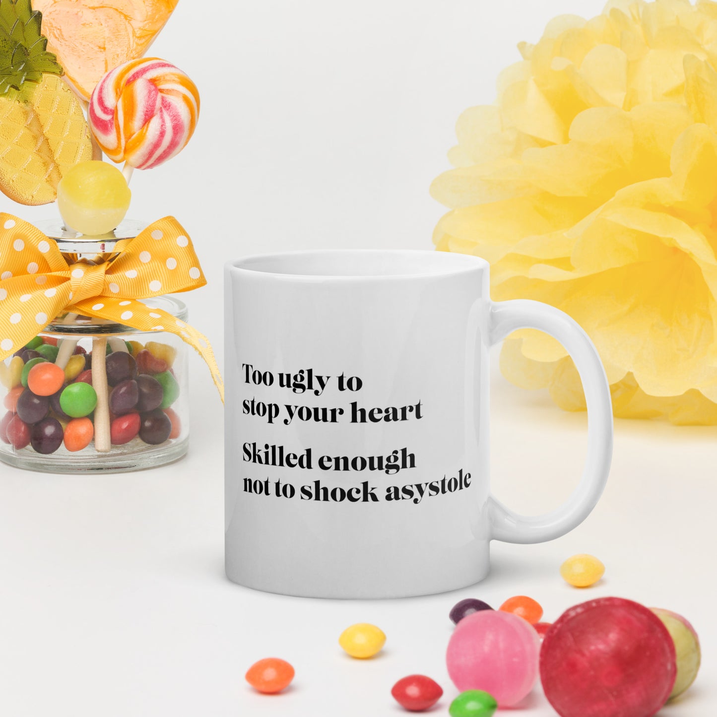 Too ugly to stop your heart fancy Mug