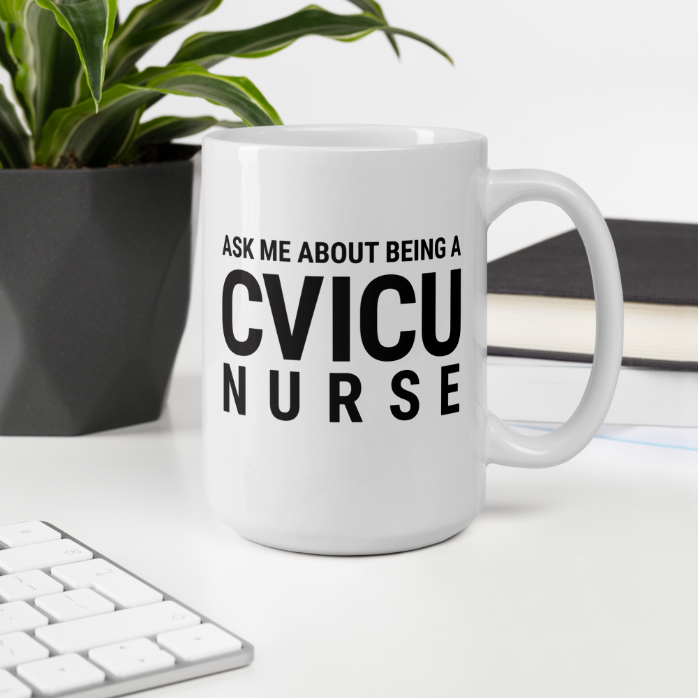 CVICU NURSE Mug
