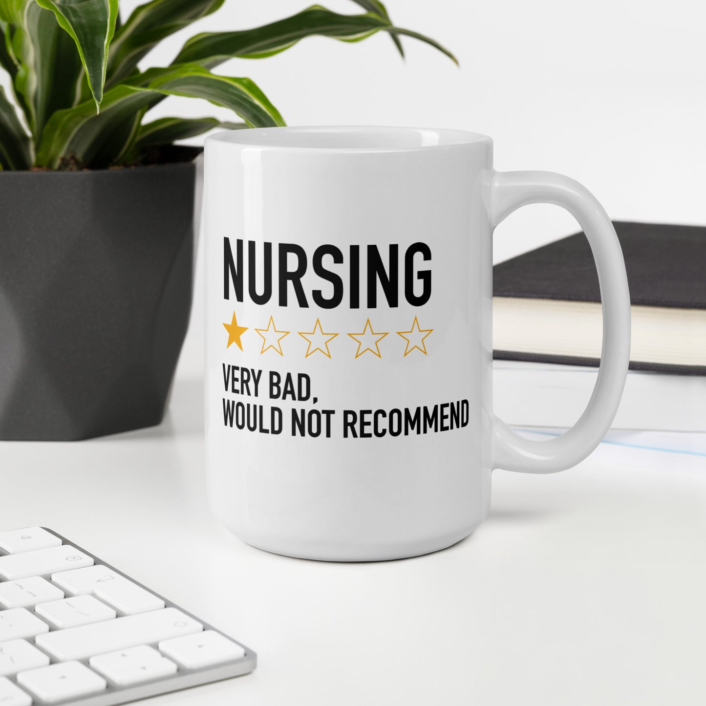 Nursing very bad, would not recommend Mug