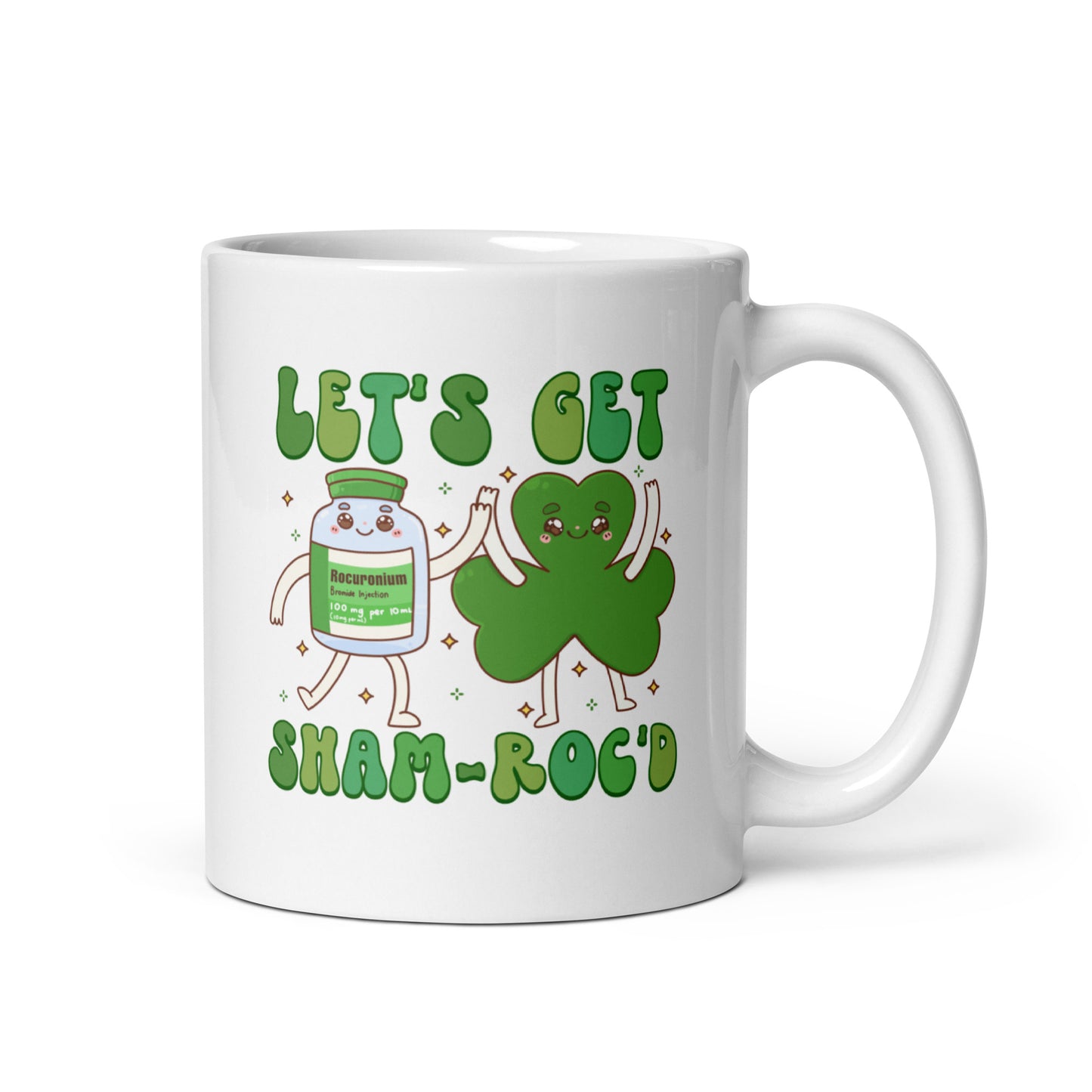 Let's Get Sham-Roc'd Mug