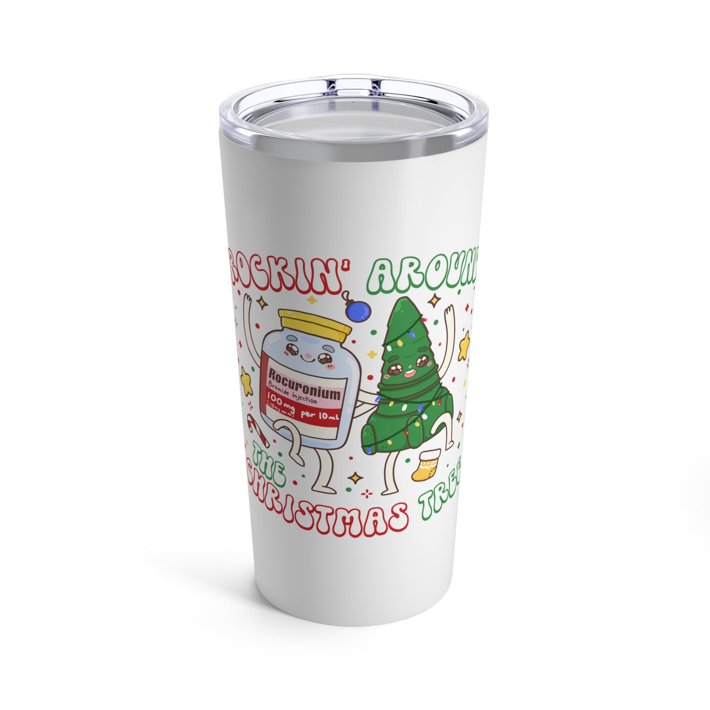 Rockin' Around The Christmas Tree Tumbler