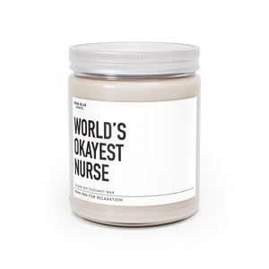 World's Okayest Nurse - Scented Candle