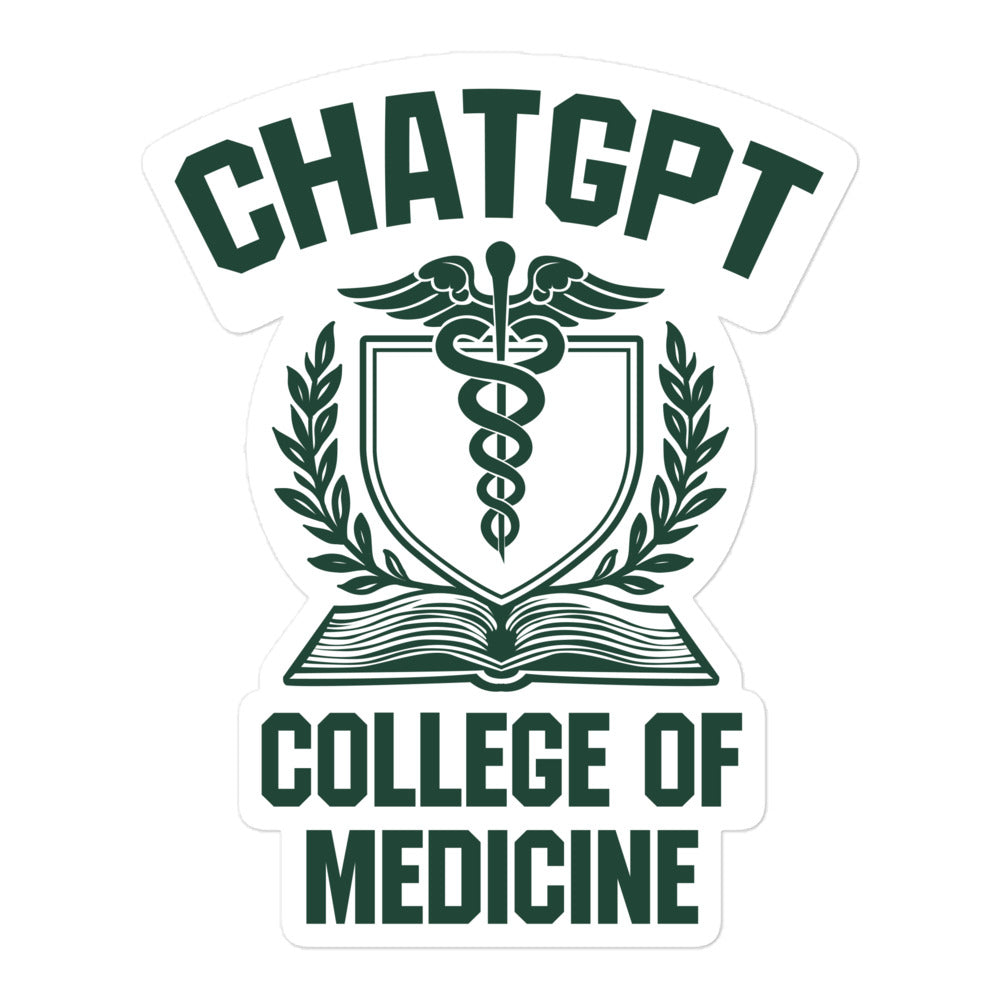 ChatGPT College of Medicine Sticker