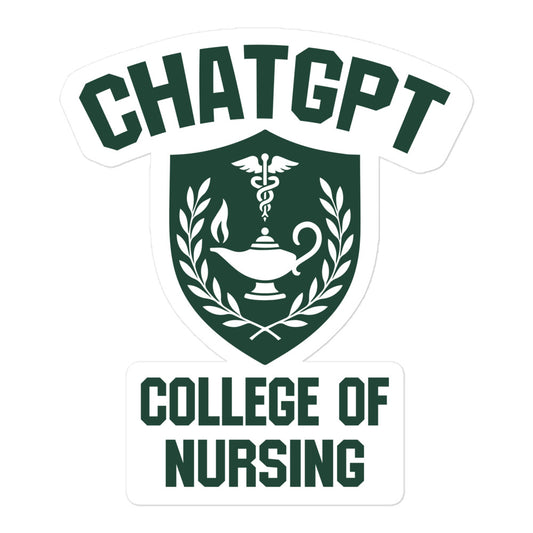ChatGPT College of Nursing Sticker