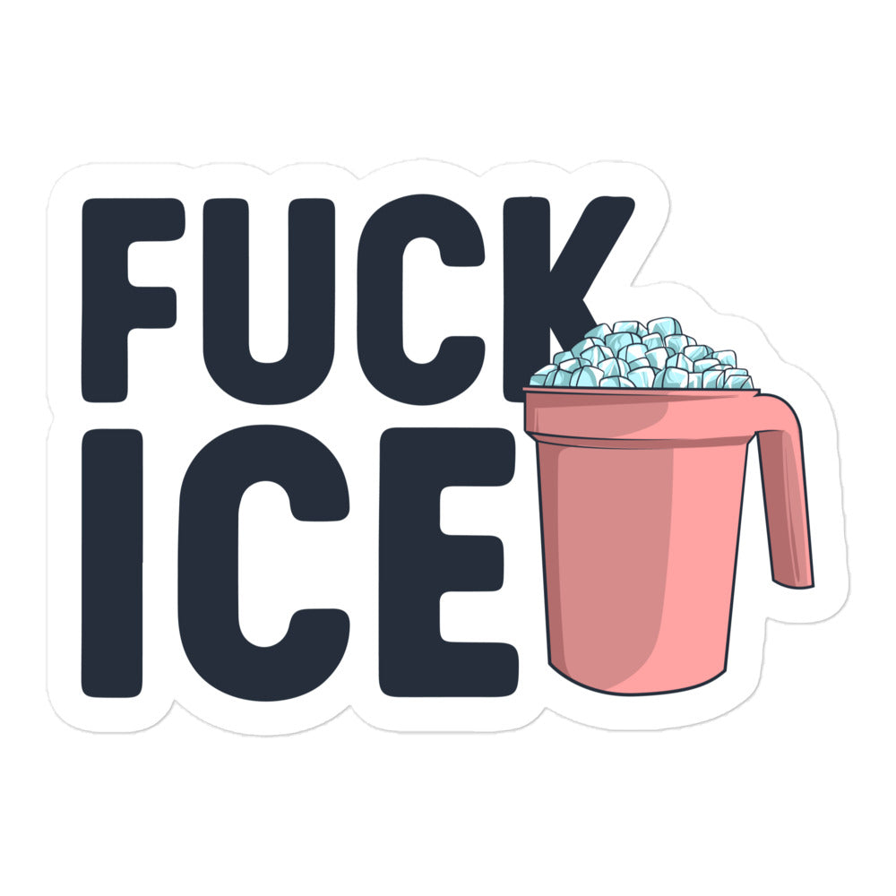 FUCK ICE Sticker
