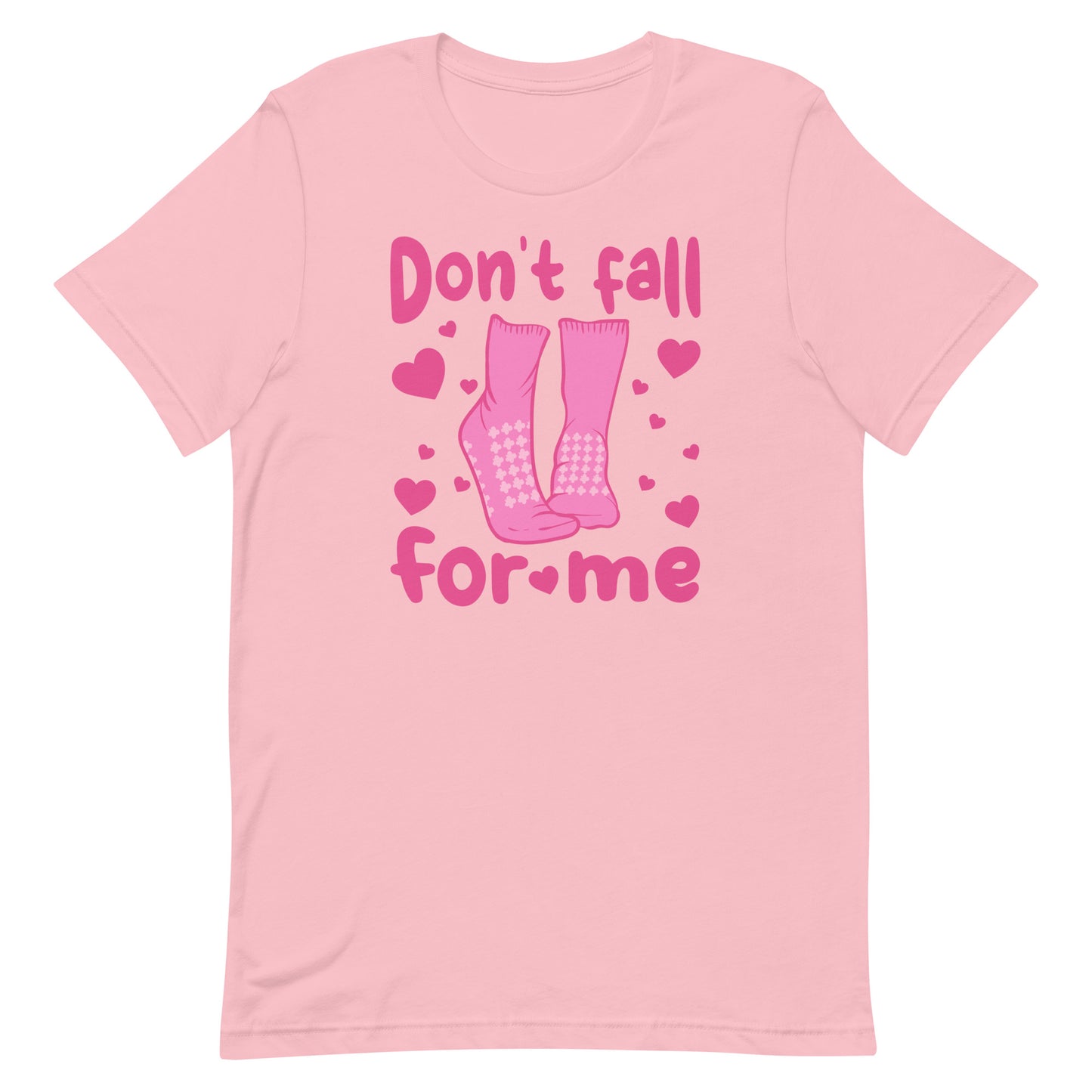 Don't Fall For Me Grippy Socks Tee