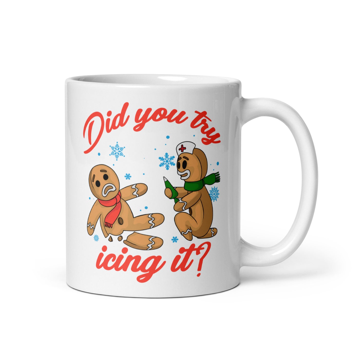 Did You Try Icing It? Mug