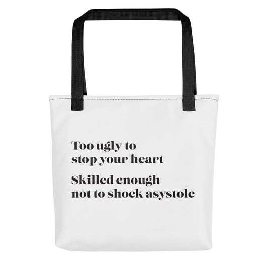 Too ugly to stop your heart Tote bag