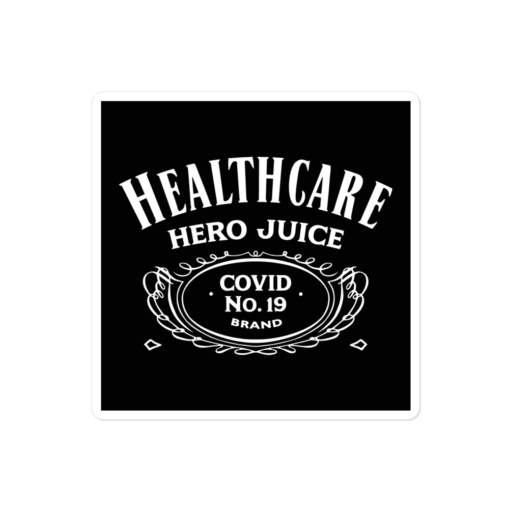 Healthcare Hero Juice Sticker