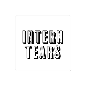 Intern Tears Sticker