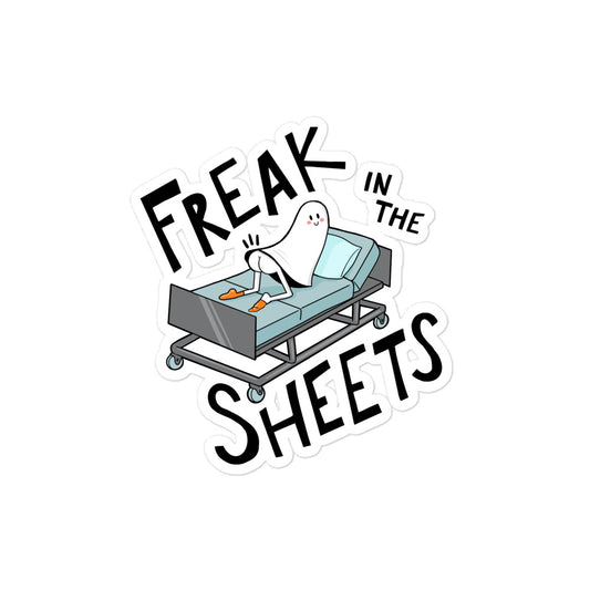 Freak in the Sheets Sticker