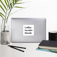 Load image into Gallery viewer, Coffee Scrubs Hustle Sticker
