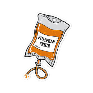 Pumpkin Spice IV Bag Sticker