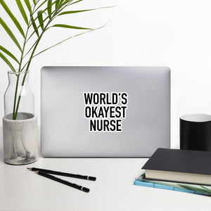 World's Okayest Nurse Sticker