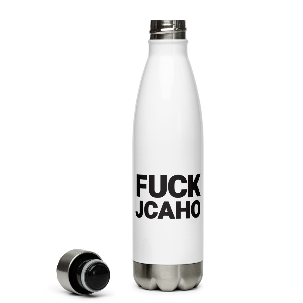 FUCK JCAHO Water Bottle
